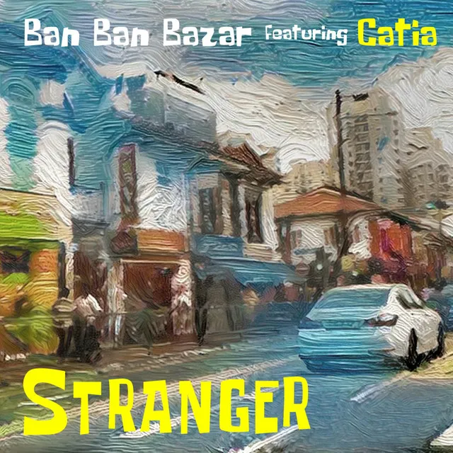 Stranger (feat. Catia Werneck)