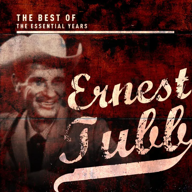 Best Of The Essential Years: Ernest Tubb Album Image