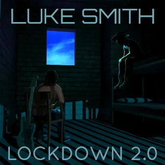 Lockdown 2.0 by Luke Smith