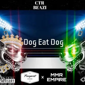 Dog Eat Dog by cashes the realest