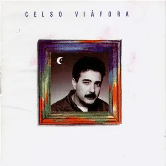 Celso Viáfora by Celso Viáfora