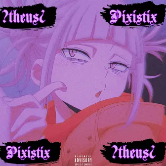 Pixistix by ?theus¿