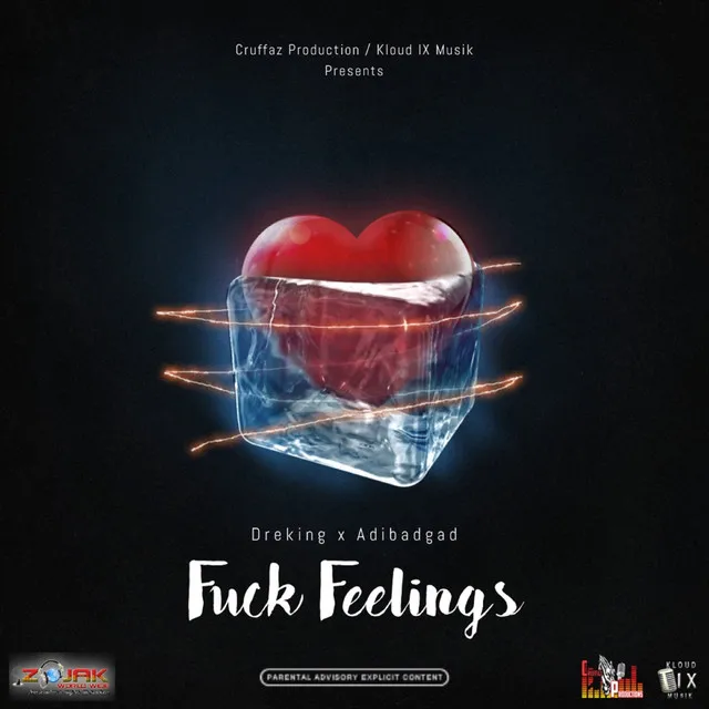 Fuck Feelings (feat. Adibadgad)