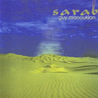 Sarab by Guy Manoukian