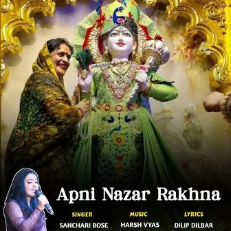 Apni Nazar Rakhna by Sanchari Bose