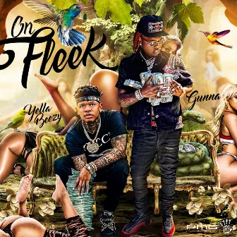 On Fleek (feat. Gunna) by Yella Beezy