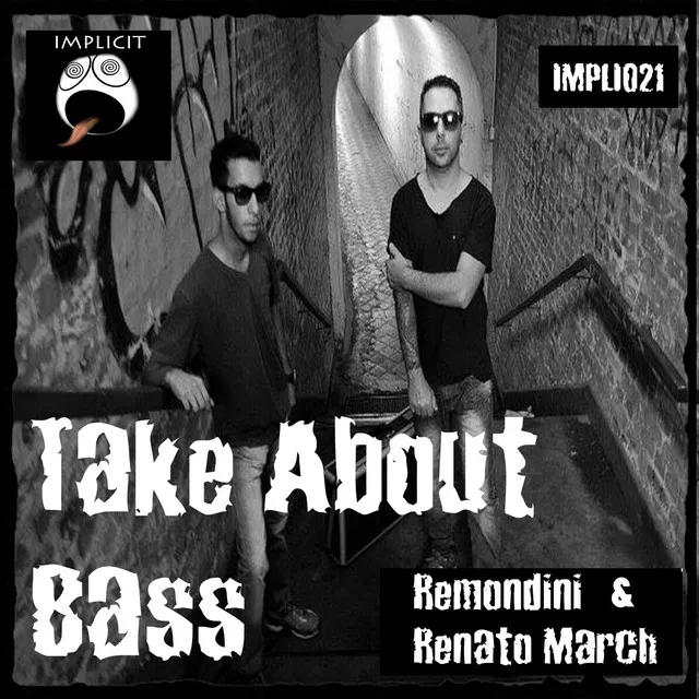 Take About Bass - Original Mix