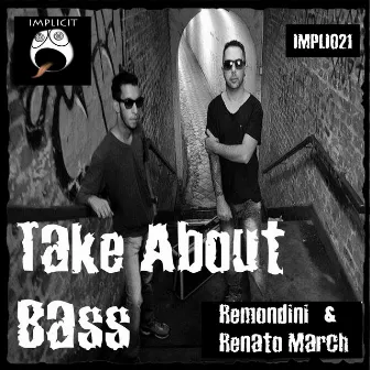 Take About Bass by Remondini