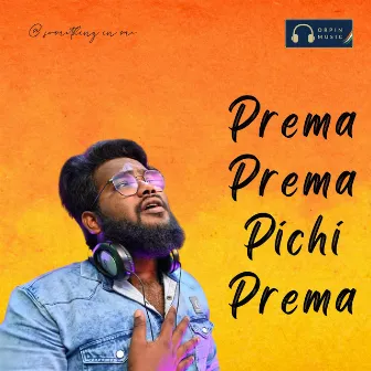 Prema Prema Pichi Prema by Dileep Devgan