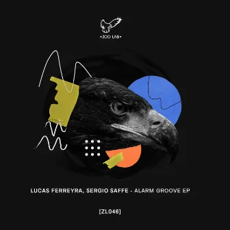 Alarm Groove EP by Lucas Ferreyra