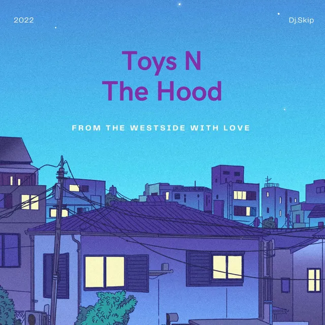 Toyz N The Hood