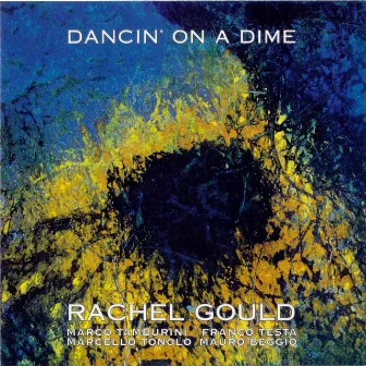 Dancin' On a Dime by Rachel Gould