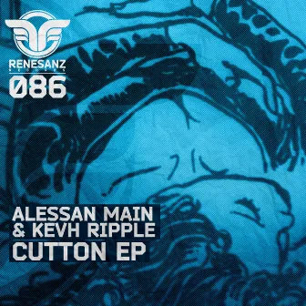 Cutton EP by Alessan Main