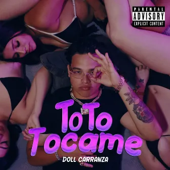 To-To-Tócame by Doll Carranza