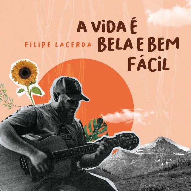 A Vida É Bela e Bem Fácil