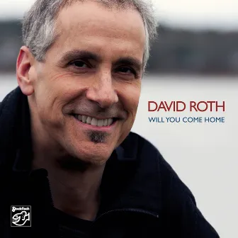 Will You Come Home by David Roth