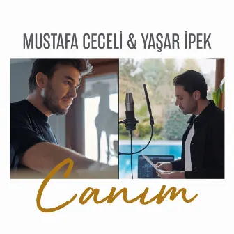 Canım by Yaşar İpek