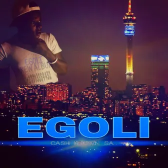 EGOLI by Cash Brown SA