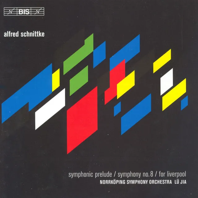 Schnittke: Symphonic Prelude / Symphony No. 8 / for Liverpool