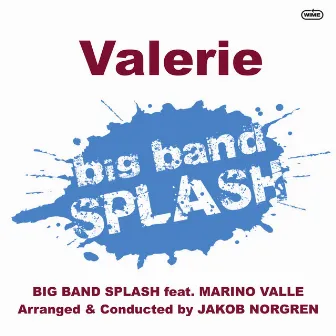 Valerie (Summer Mix) by Big Band Splash