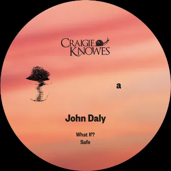 Safe EP by John Daly