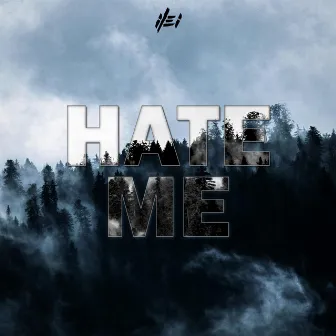 Hate Me by ilei