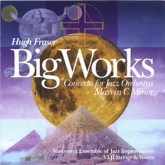 Big Works by Hugh Fraser