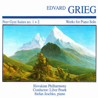 Edvard Greig: Peer Gynt Suites No. 1 + 2 · Works for Piano Solo by Stefan Jeschko