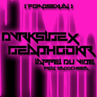 Lappel Du Vide (Fomosexual) by Dvrkslde