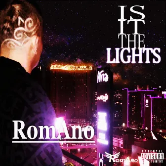 Is It the Lights by Romano