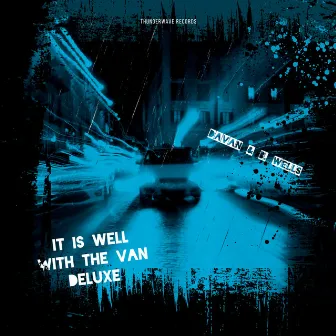 It is Well With the Van (Deluxe) by DaVan Official