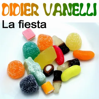 La Fiesta by Didier Vanelli