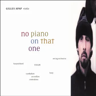 No Piano On That One by Gilles Apap