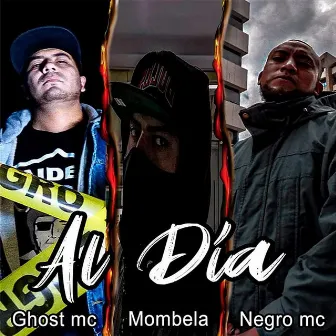 Al Día by Ghost MC