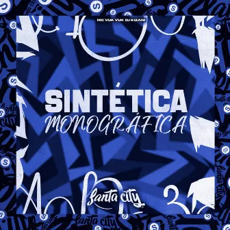 Sintética Monográfica by DJ KIZANI