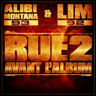 Rue 2 avant l'album by Alibi Montana