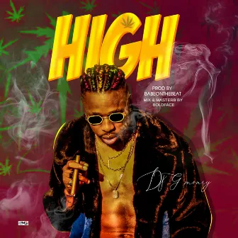 High by DJ G Money