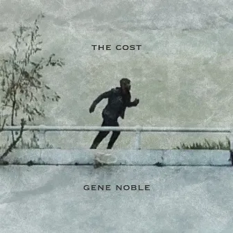 The Cost by Gene Noble