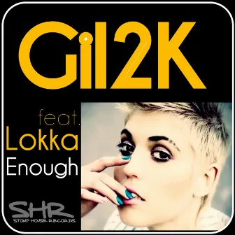 Enough by Gil2K