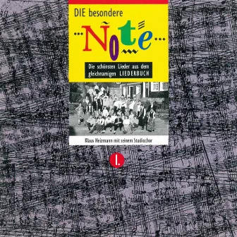 Die besondere Note by Klaus Heizmann mit seinem Studiochor