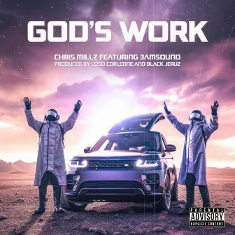 God's Work by Chris Millz