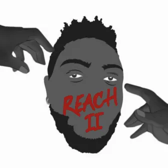 Reach 2 by Mwosa