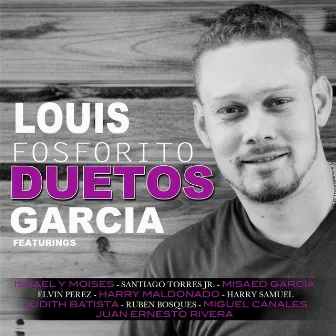 Fosforito Duetos by Louis Fosforito Garcia