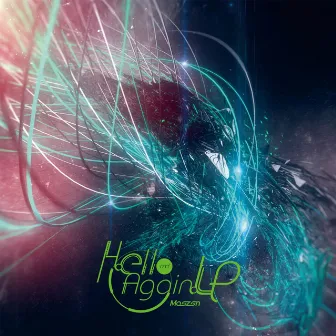 Hello & Again LP by Maozon