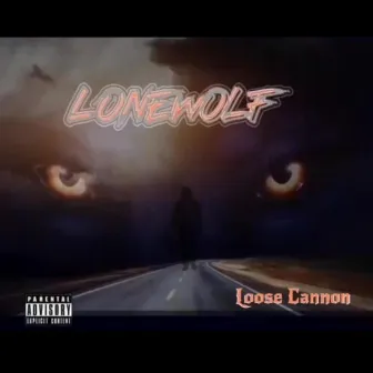 LoneWolf by Loose Cannon