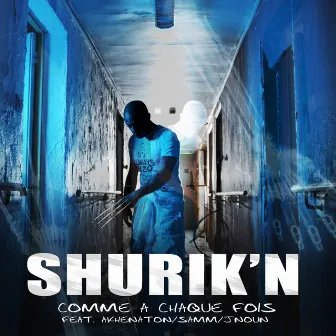 Comme à chaque fois by Shurik'n