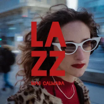 Más Calmada by La Zorra Zapata