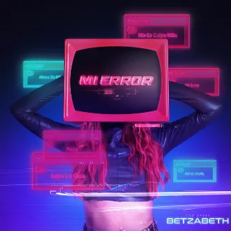 Mi Error by Betzabeth