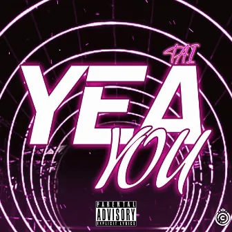 Yea You by Tai