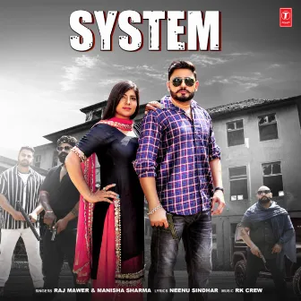 System by Rk Crew